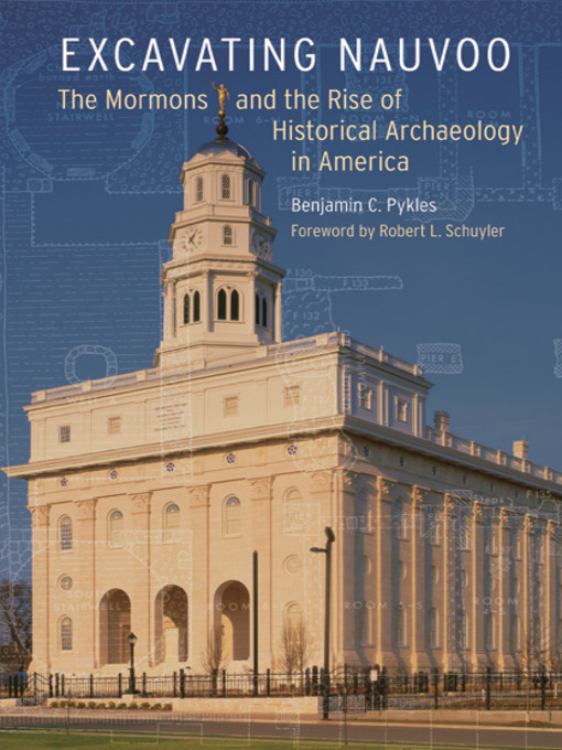 Title details for Excavating Nauvoo by Benjamin Pykles - Available